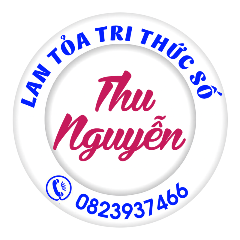 Thu Nguyễn – Lan tỏa tri thức số
